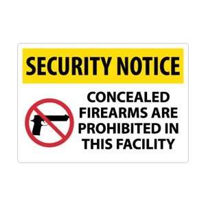 SN12AC   Security Notice, Concealed Firearms Are Prohibited In This 