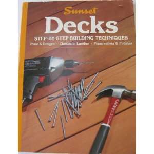   Decks   Step by Step Building Techniques   Paperback   Copyright 1986