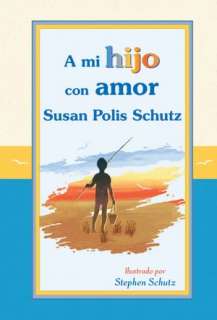 BARNES & NOBLE  A mi hijo con amor (To My Son with Love) by Susan 