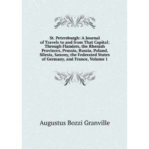   of Germany, and France, Volume 1 Augustus Bozzi Granville Books