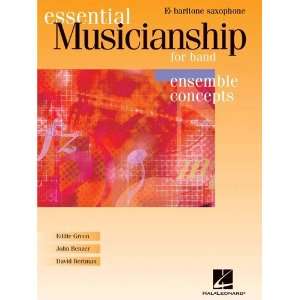  Essential Musicianship for Band   Ensemble Concepts 