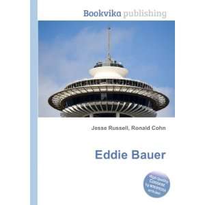 Eddie Bauer [Paperback]