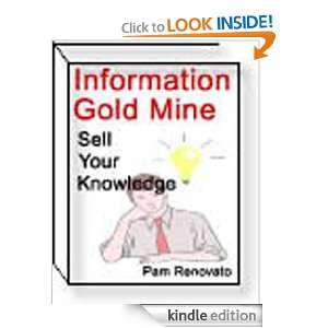 Information Product: Information Gold Mine, Sell Your Knowledge: Pam 
