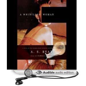   Woman (Audible Audio Edition) A. S. Byatt, Pamela Garelick Books