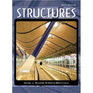  Structures (6th Edition) [Hardcover] Daniel Lewis Schodek 