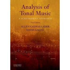   Music A Schenkerian Approach [Hardcover] Allen Cadwallader Books