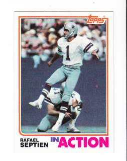 1982 TOPPS CARD # 324 RAFAEL SEPTIEN COWBOYS IN ACTION  