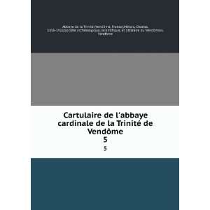  Cartulaire de labbaye cardinale de la TrinitÃ© de 