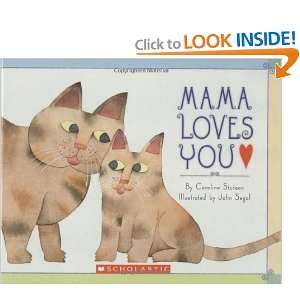  Mama Loves You [Hardcover]: Caroline Stutson: Books