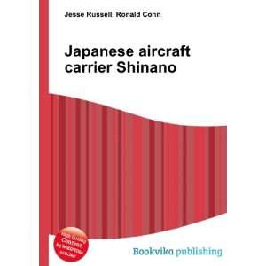  Japanese aircraft carrier Shinano Ronald Cohn Jesse 