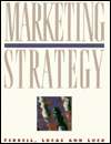 Marketing Strategy, (0538836539), Edmund C. Ferrell, Textbooks 