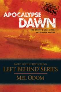   Apocalypse Dawn (Left Behind Military Series #1) by 