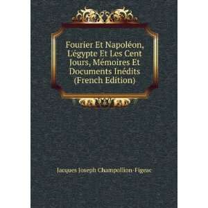   InÃ©dits (French Edition) Jacques Joseph Champollion Figeac Books