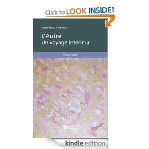 Autre   Un voyage intérieur (French Edition) Marie rose Atchama 