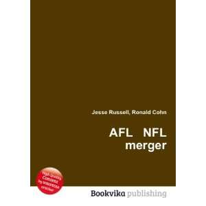  AFL NFL merger Ronald Cohn Jesse Russell Books