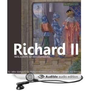  Richard II (Dramatised) (Audible Audio Edition): William 