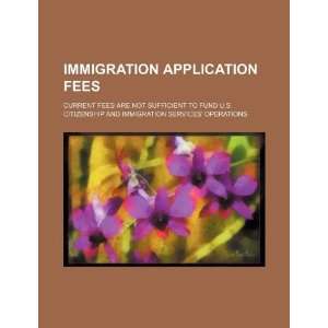   fund U.S. citizenship and immigration services operations
