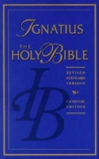 The Ignatius Bible, Catholic Edition: Revised Standard Version (RSV)
