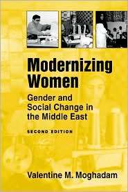 Modernizing Women Gender and Social Change in the Middle East 