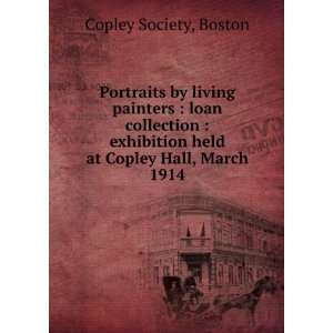   held at Copley Hall, March 1914 Boston Copley Society Books