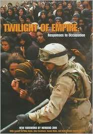 Twilight of Empire Responses to Occupation, (0976300907), Mark LeVine 