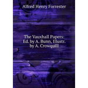   . by A. Bunn, Illustr. by A. Crowquill Alfred Henry Forrester Books