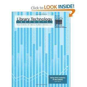  Using Web Analytics in the Library (Library Technology 