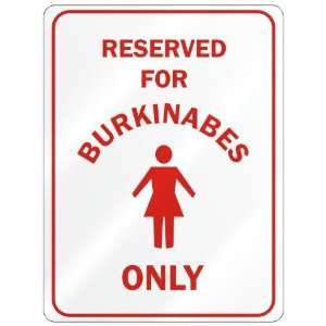   RESERVED ONLY FOR BURKINABE GIRLS  BURKINA FASO: Home Improvement