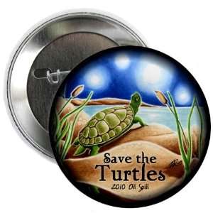 SAVE THE TURTLES Original Art bp Oil Spill Relief 2.25 inch Pinback 