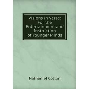  Visions in Verse For the Entertainment and Instruction of 