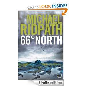 66 North Fire & Ice Book II (Fire and Ice) Michael Ridpath  