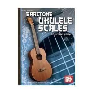  Mel Bay Baritone Ukulele Scales Musical Instruments