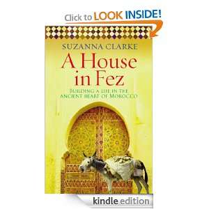 House in Fez Suzanna Clarke  Kindle Store