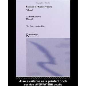  Science for Conservators, Vol. 2 Cleaning (Conservation 