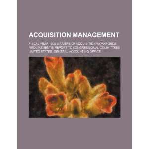  Acquisition management fiscal year 1995 waivers of 