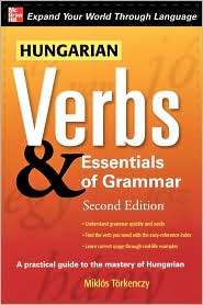 Hungarian Verbs & Essentials Of Grammar 2e., (0071498028), Miklos 