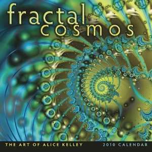   Fractal Cosmos 2010 Wall Calendar Time Span: 12 month: Everything Else