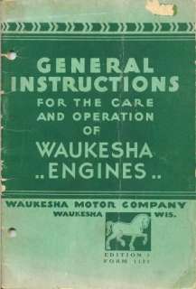 WAUKESHA 4   6 Cyl ENGINE OPER CARE INSTRUCTION MANUAL  