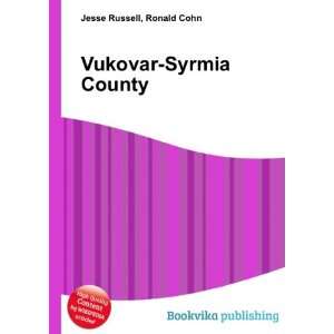 Vukovar Syrmia County Ronald Cohn Jesse Russell  Books