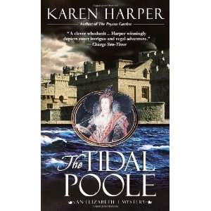 The Tidal Poole (Elizabeth I Mysteries, Book 2) [Mass 