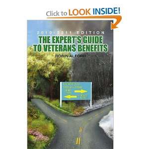   Experts Guide to Veterans Benefit [Paperback] Robin Alford Books