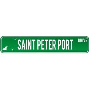   Port Drive   Sign / Signs  Guernsey Street Sign City