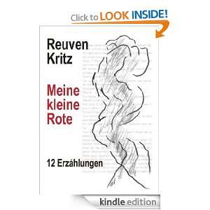 Meine kleine Rote 12 Erzählungen (German Edition) Reuven Kritz 
