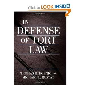  In Defense of Tort Law [Paperback] Thomas Koenig Books
