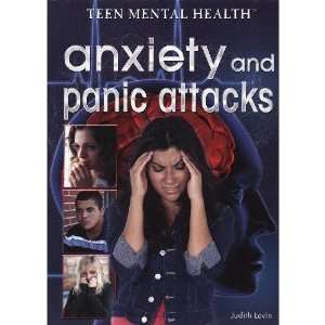  Anxiety and Panic Attacks (9781404217973) Judith Levin 