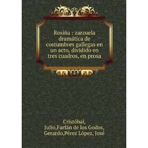   de los Godos, Gerardo,PÃ©rez LÃ³pez, JosÃ© CristÃ³bal Books