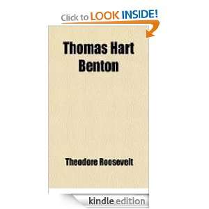 Thomas Hart Benton Theodore Roosevelt  Kindle Store