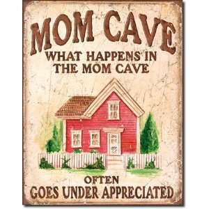  Mom Cave   Under Appreciated Metal Tin Sign 12.5W x 16H 