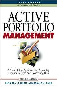 Active Portfolio Management A Quantitative Approach for Producing 