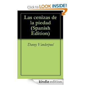   piedad (Spanish Edition) Danny Vanderpool  Kindle Store